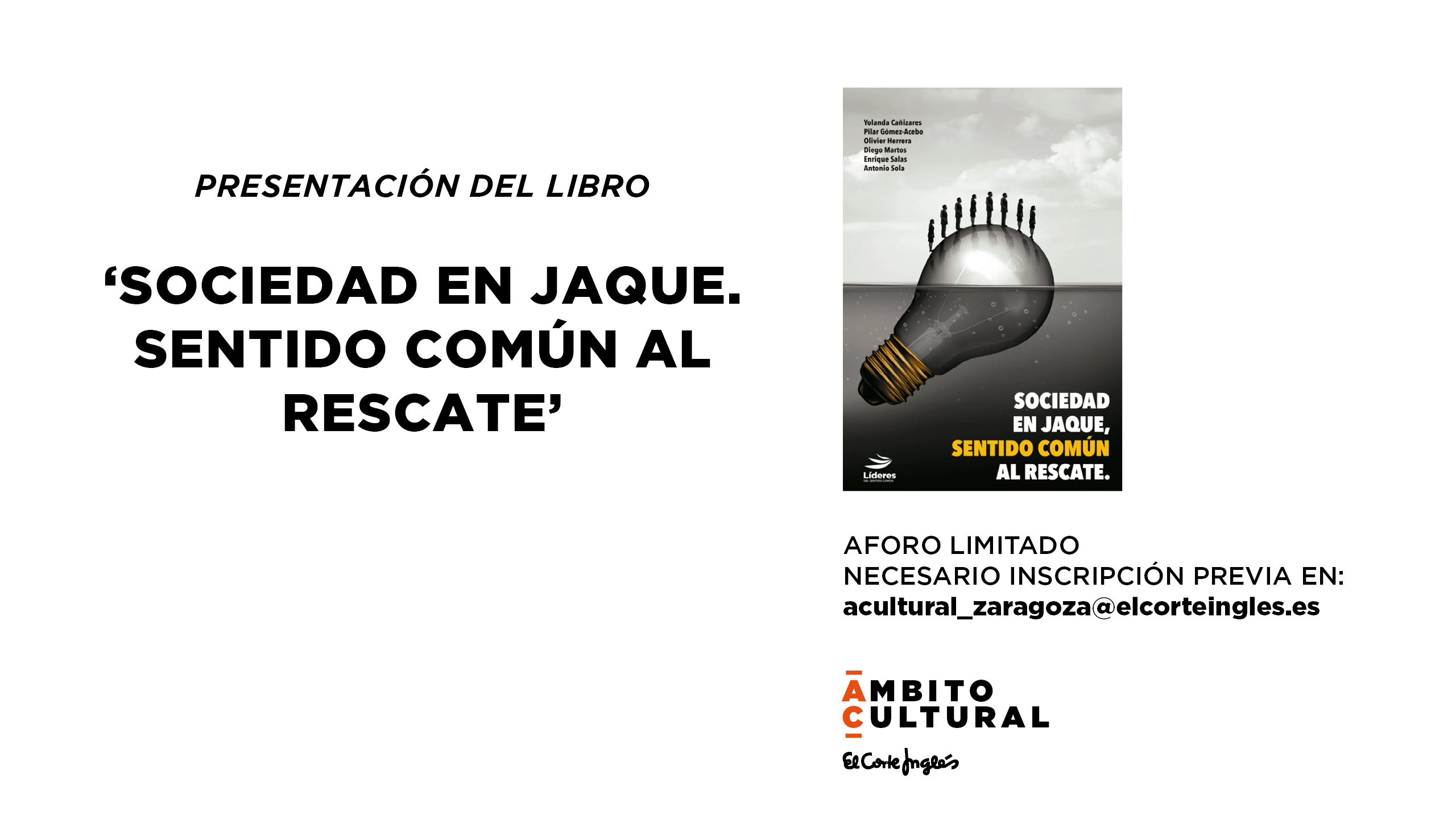PRESENTACIÓN LIBRO: 'SOCIEDAD EN JAQUE. SENTIDO COMÚN AL RESCATE'